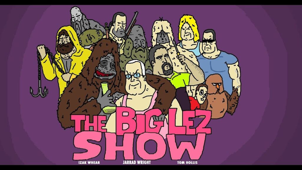 The Big lez Show